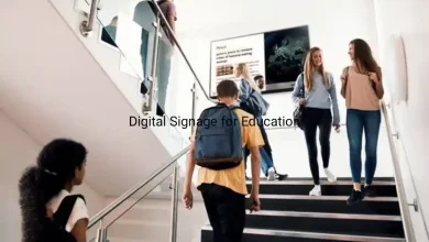 Digital Signage for Education