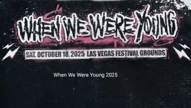 When We Were Young 2025